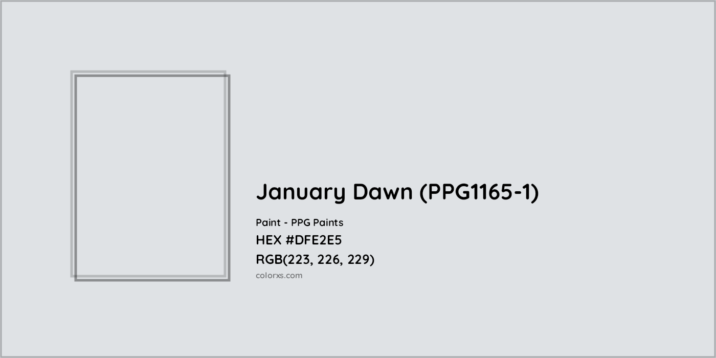 HEX #DFE2E5 January Dawn (PPG1165-1) Paint PPG Paints - Color Code