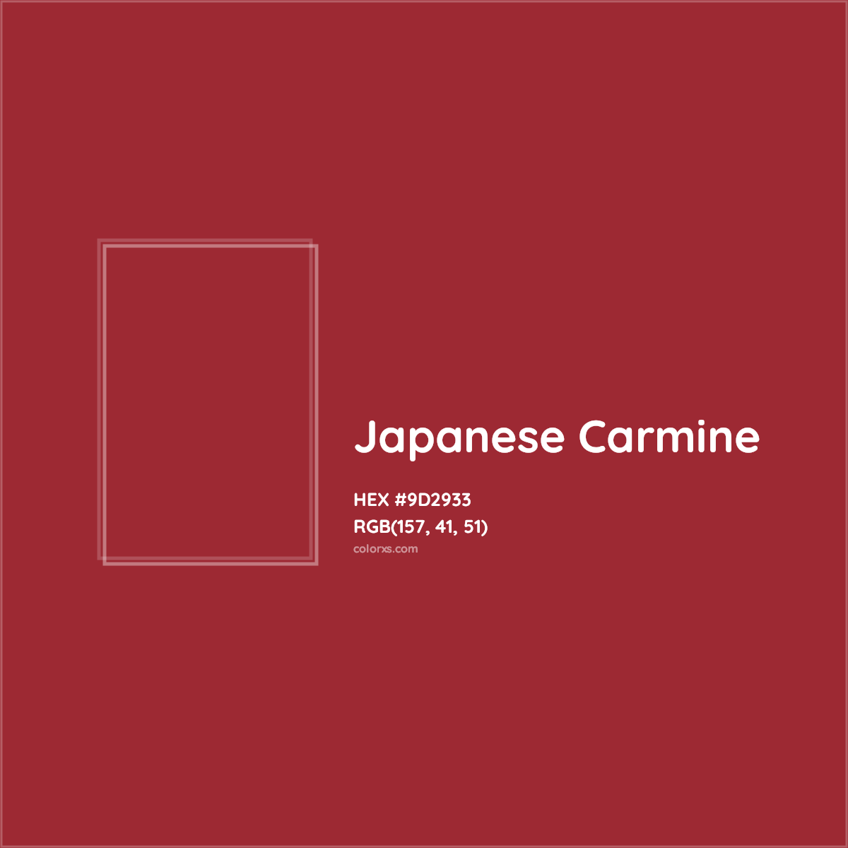 HEX #9D2933 Japanese Carmine Color - Color Code