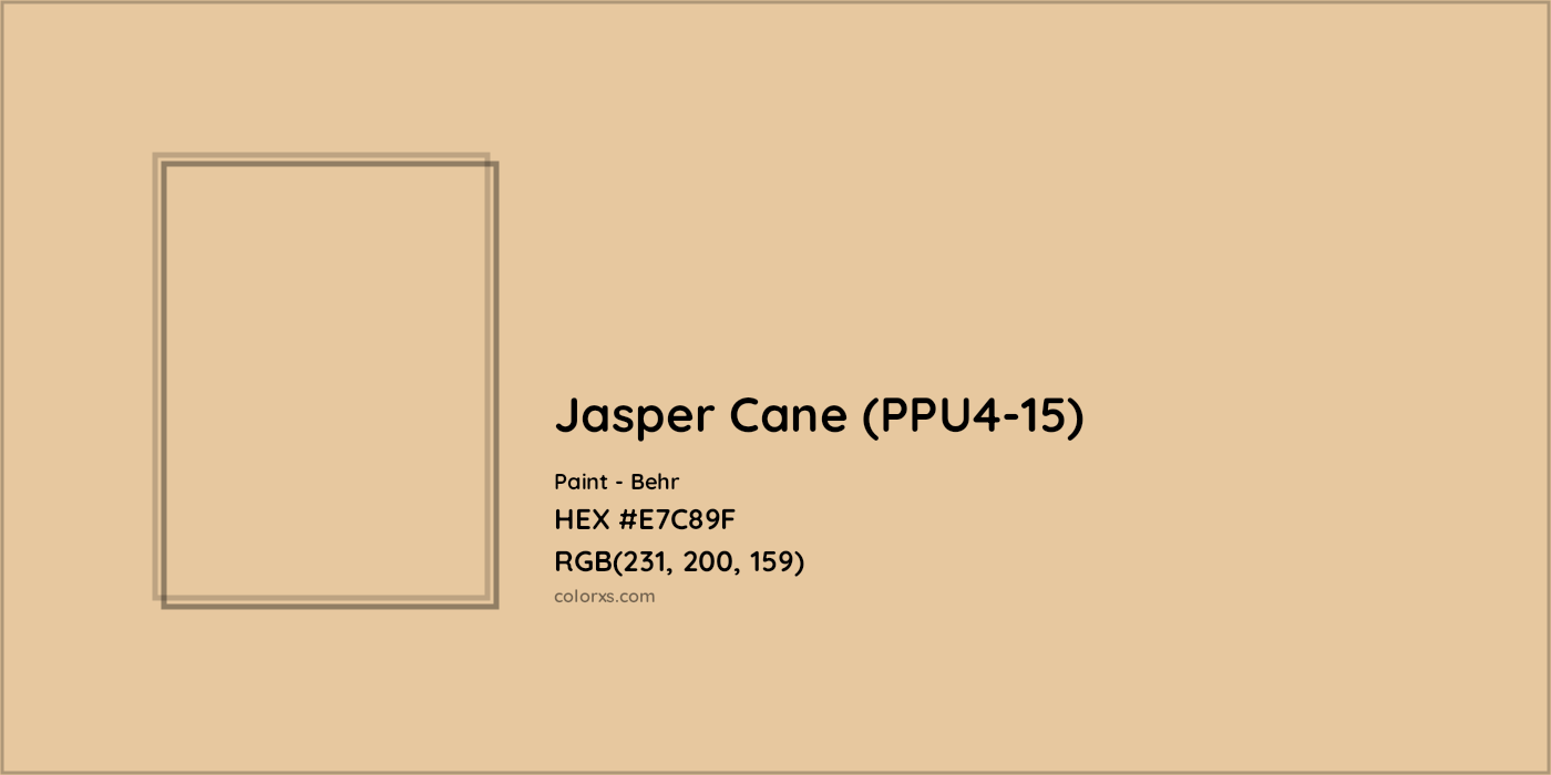 HEX #E7C89F Jasper Cane (PPU4-15) Paint Behr - Color Code