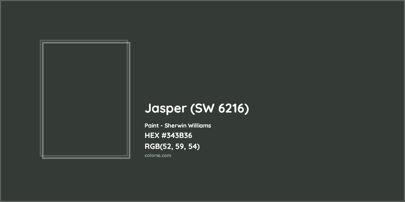 HEX #343B36 Jasper (SW 6216) Paint Sherwin Williams - Color Code