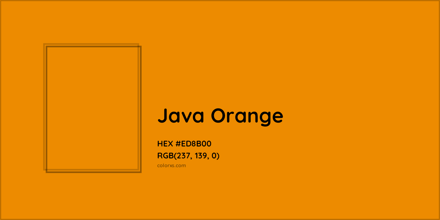 HEX #ED8B00 Java Orange Other Brand - Color Code