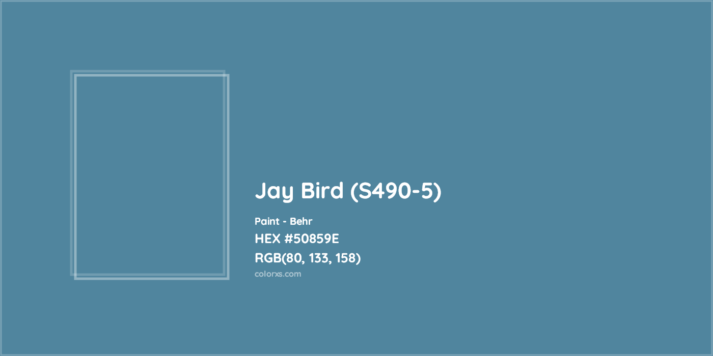 HEX #50859E Jay Bird (S490-5) Paint Behr - Color Code