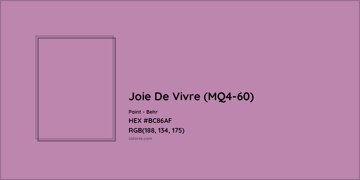 HEX #BC86AF Joie De Vivre (MQ4-60) Paint Behr - Color Code