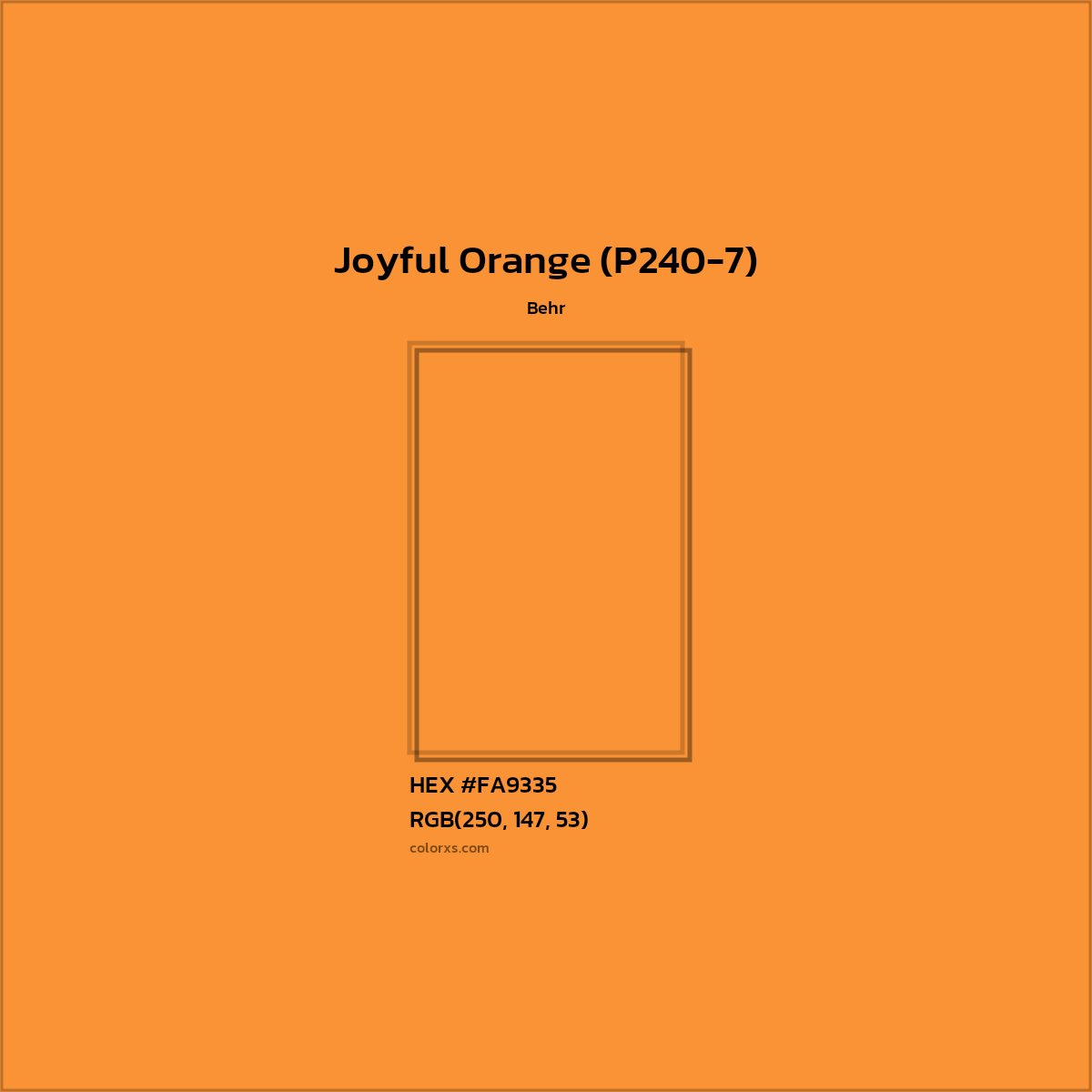 HEX #FA9335 Joyful Orange (P240-7) Paint Behr - Color Code