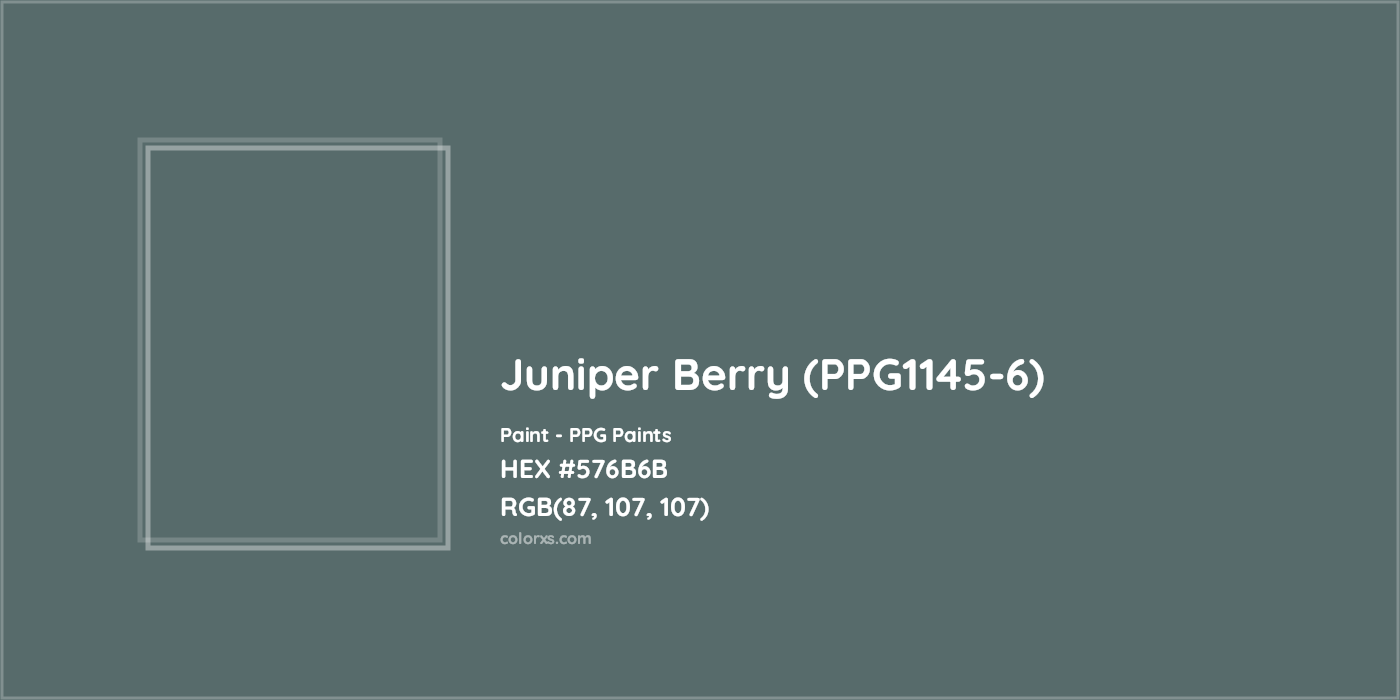 HEX #576B6B Juniper Berry (PPG1145-6) Paint PPG Paints - Color Code
