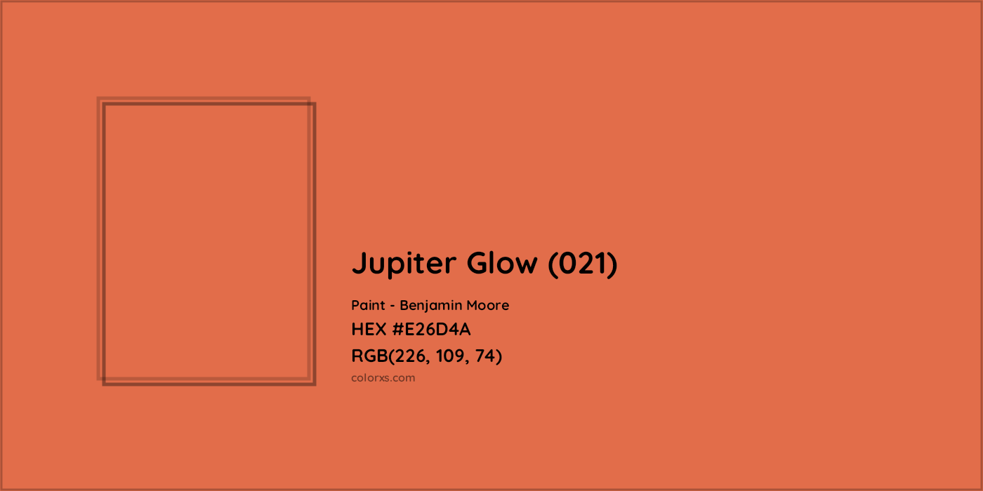 HEX #E26D4A Jupiter Glow (021) Paint Benjamin Moore - Color Code