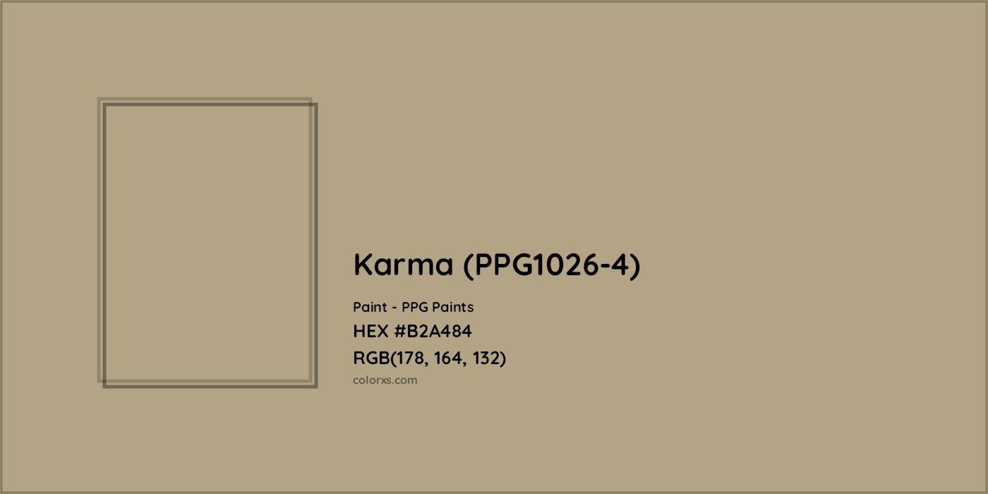 HEX #B2A484 Karma (PPG1026-4) Paint PPG Paints - Color Code