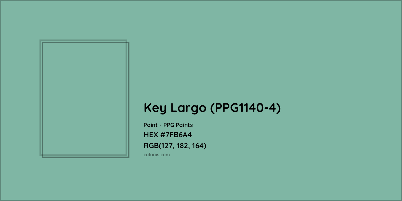 HEX #7FB6A4 Key Largo (PPG1140-4) Paint PPG Paints - Color Code