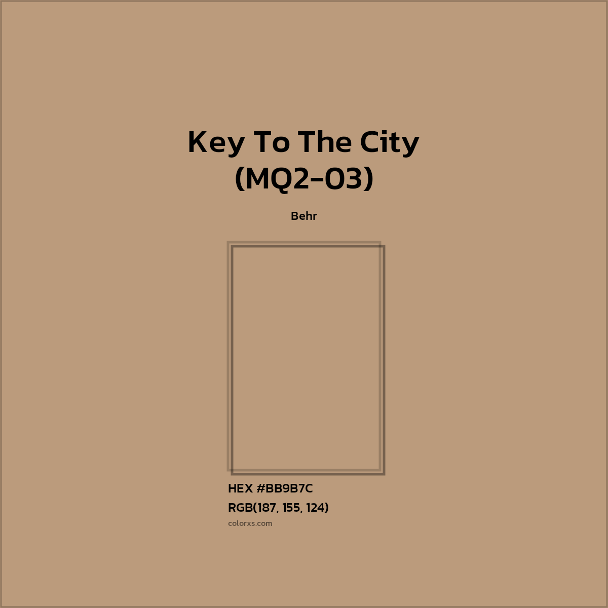 HEX #BB9B7C Key To The City (MQ2-03) Paint Behr - Color Code