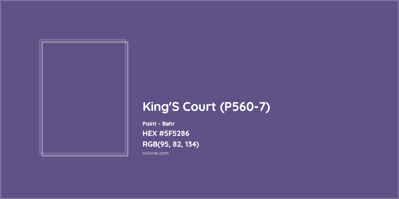HEX #5F5286 King'S Court (P560-7) Paint Behr - Color Code