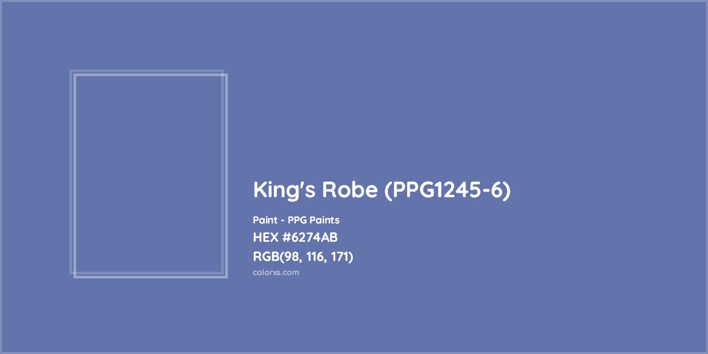 HEX #6274AB King's Robe (PPG1245-6) Paint PPG Paints - Color Code