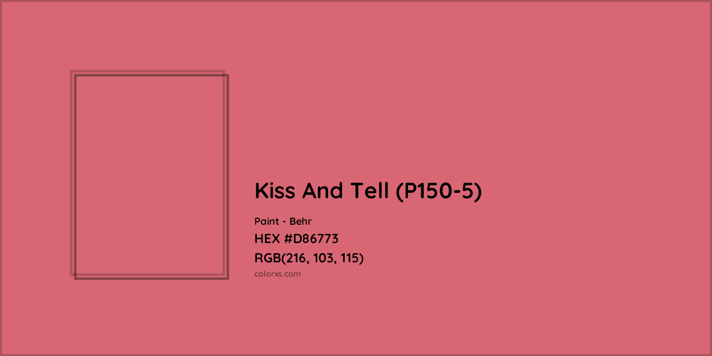 HEX #D86773 Kiss And Tell (P150-5) Paint Behr - Color Code