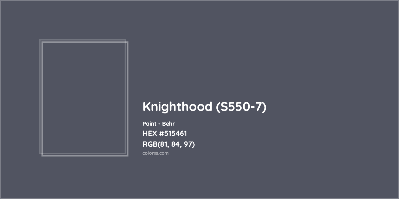 HEX #515461 Knighthood (S550-7) Paint Behr - Color Code