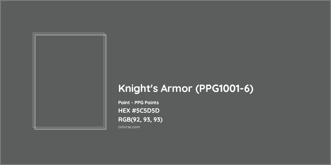 HEX #5C5D5D Knight's Armor (PPG1001-6) Paint PPG Paints - Color Code