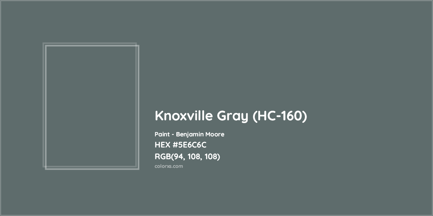 HEX #5E6C6C Knoxville Gray (HC-160) Paint Benjamin Moore - Color Code