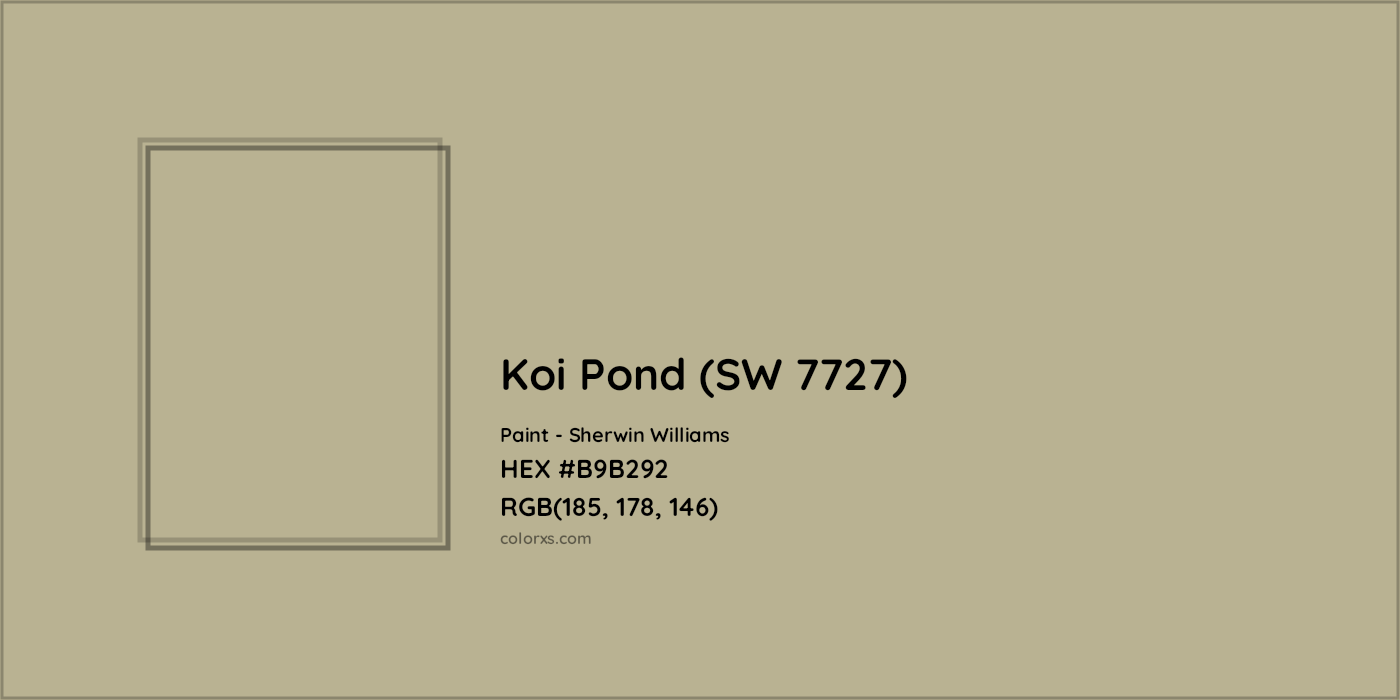 HEX #B9B292 Koi Pond (SW 7727) Paint Sherwin Williams - Color Code