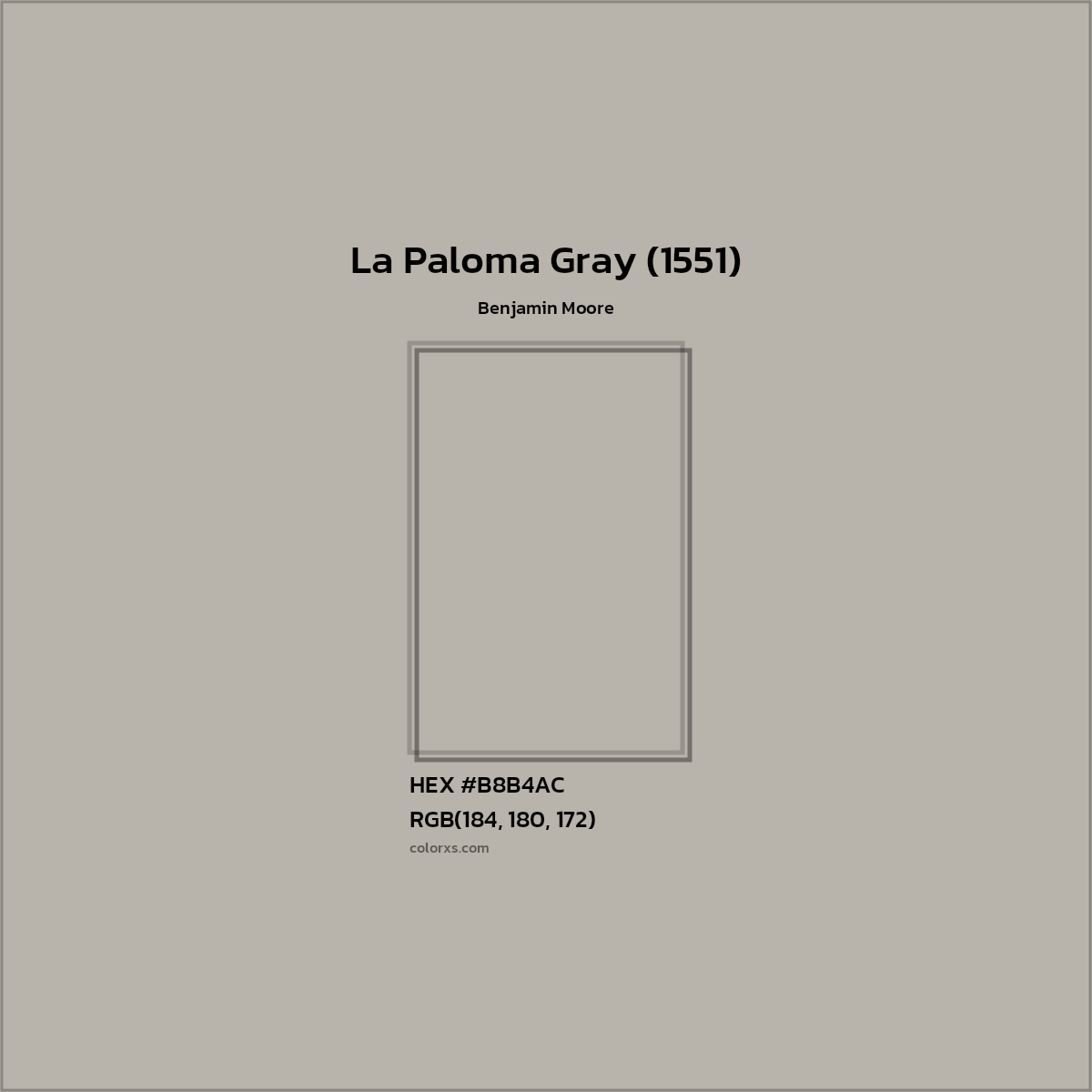 HEX #B8B4AC La Paloma Gray (1551) Paint Benjamin Moore - Color Code