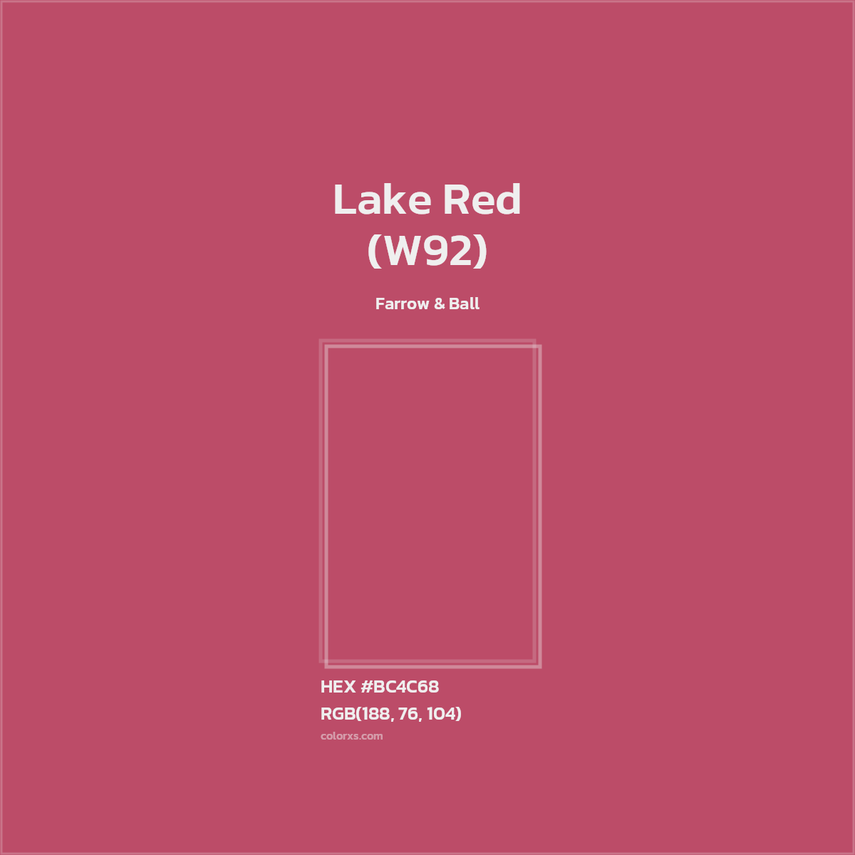 HEX #BC4C68 Lake Red (W92) Paint Farrow & Ball - Color Code