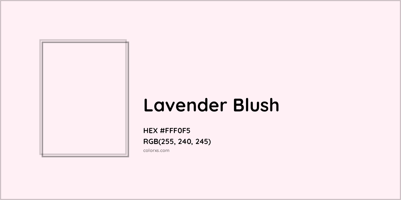 HEX #FFF0F5 Lavender Blush Color - Color Code