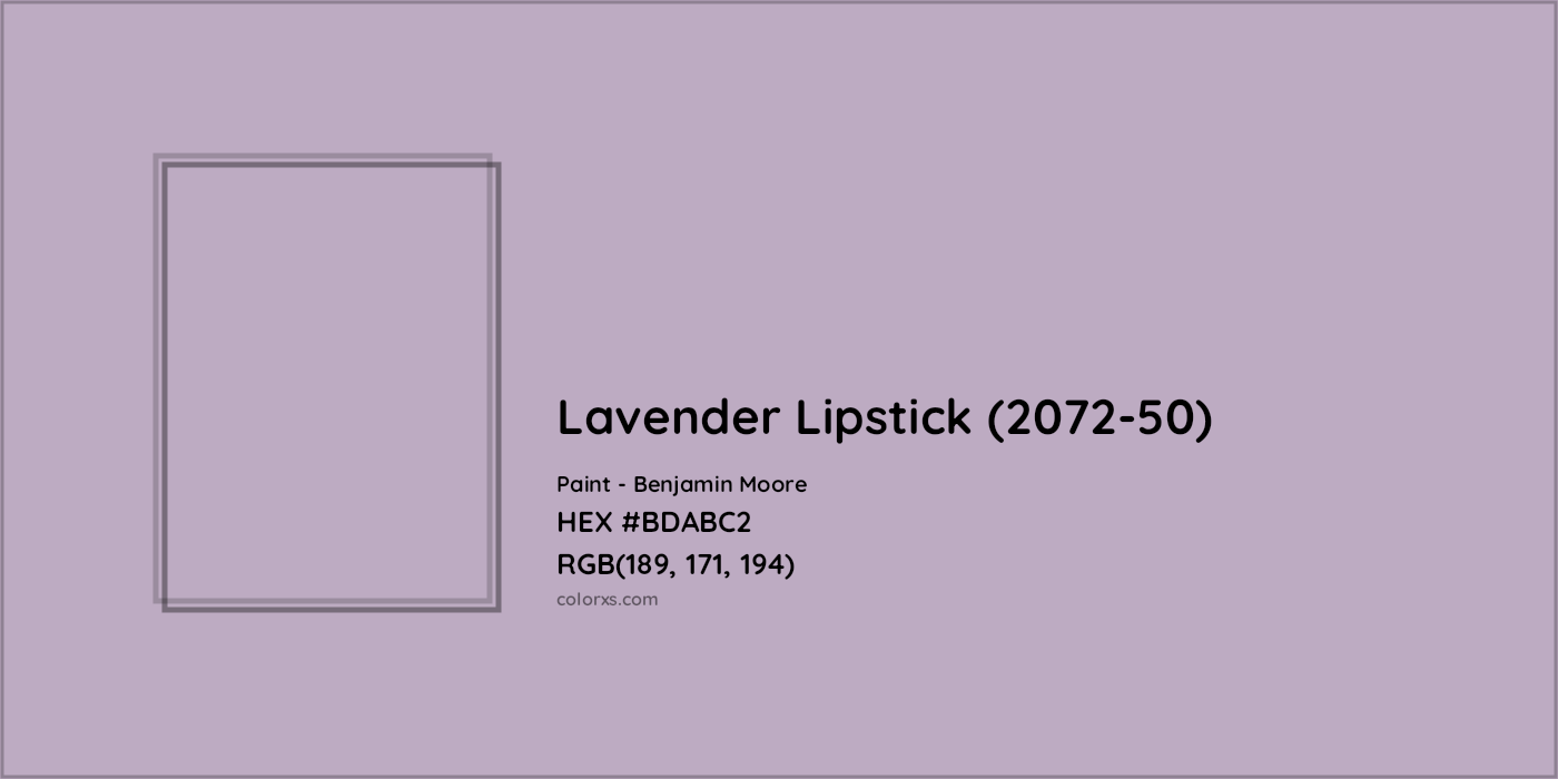 HEX #BDABC2 Lavender Lipstick (2072-50) Paint Benjamin Moore - Color Code