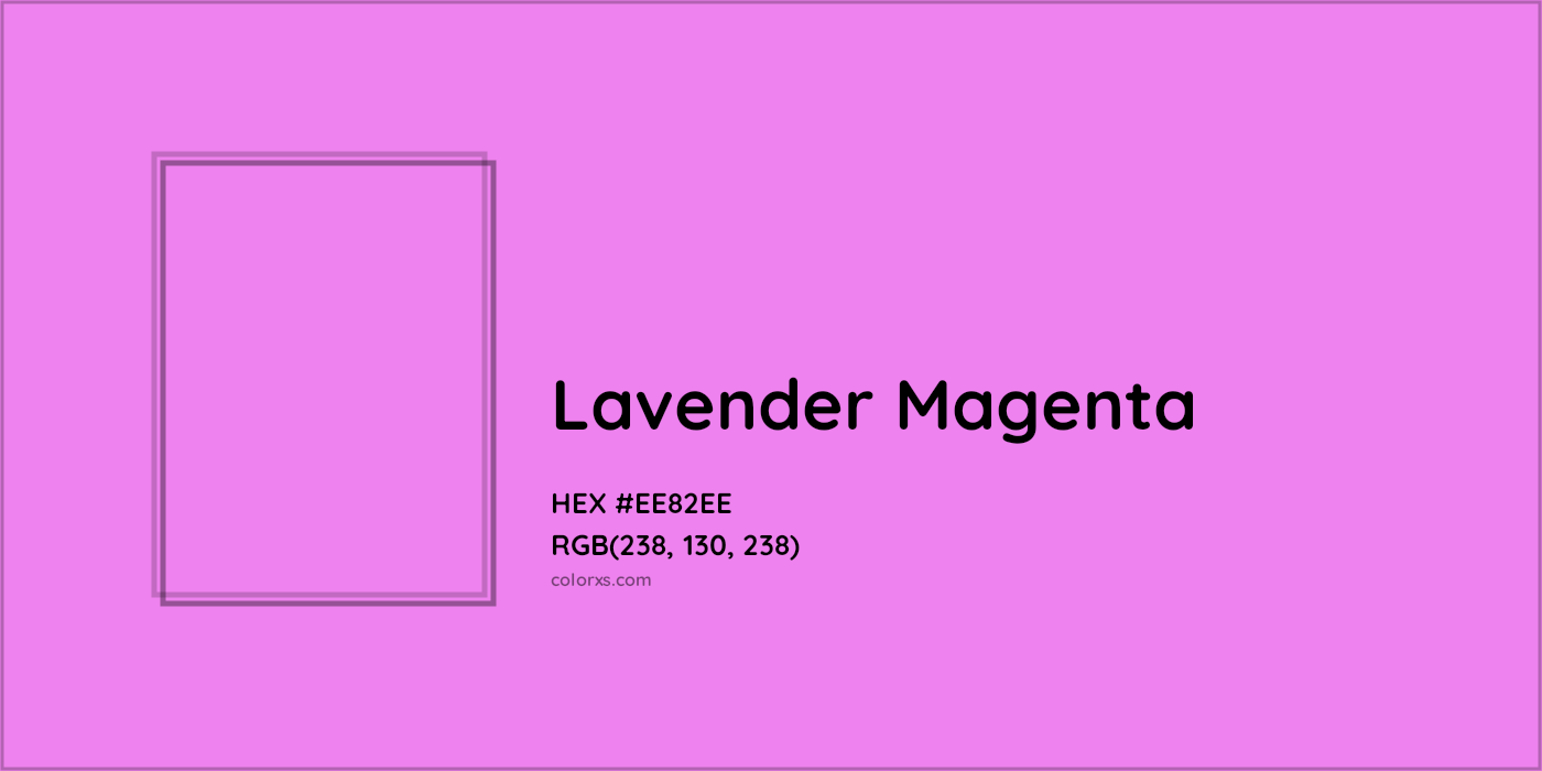 HEX #EE82EE Lavender Magenta Color - Color Code