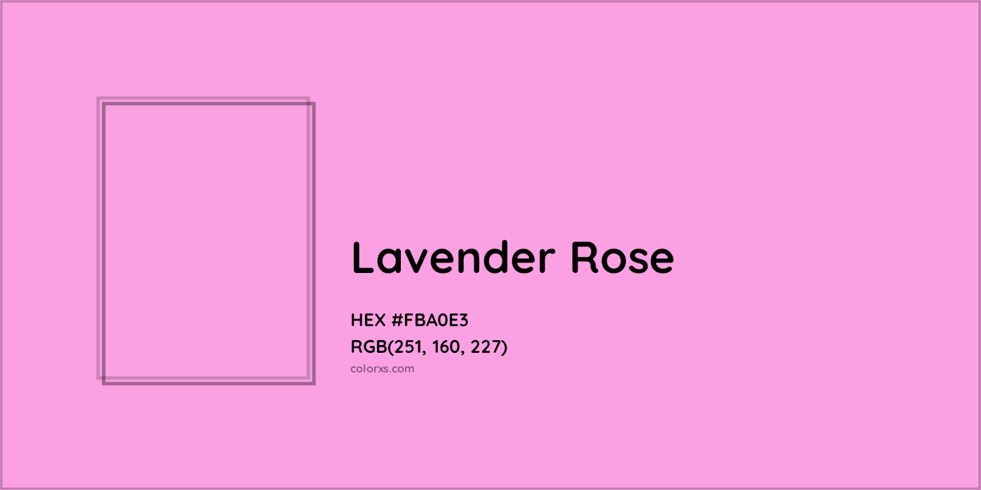 HEX #FBA0E3 Lavender Rose Color - Color Code