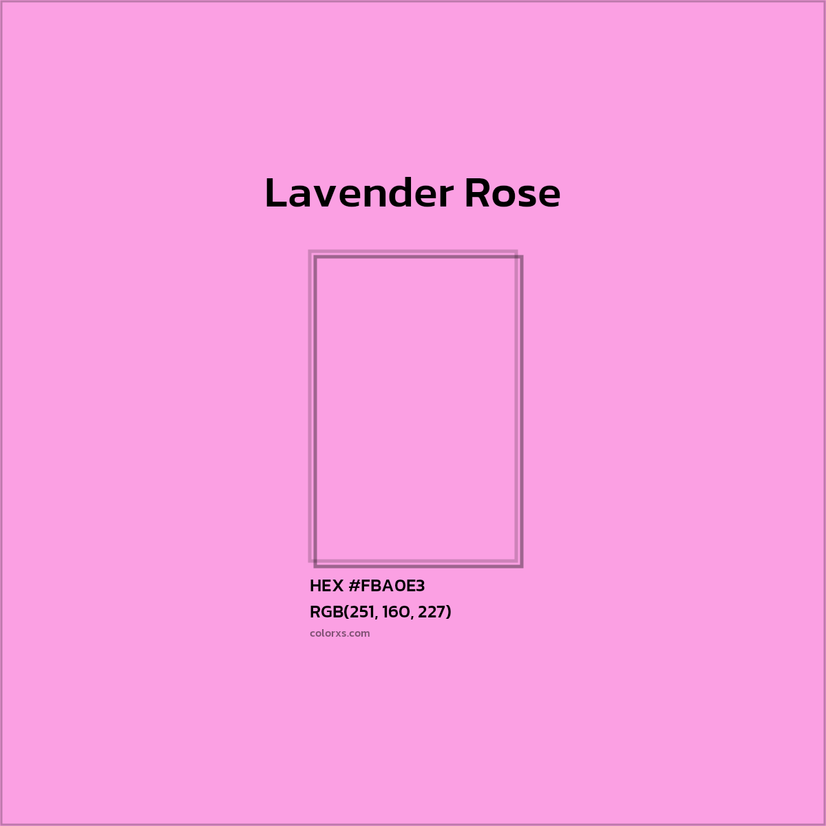 HEX #FBA0E3 Lavender Rose Color - Color Code