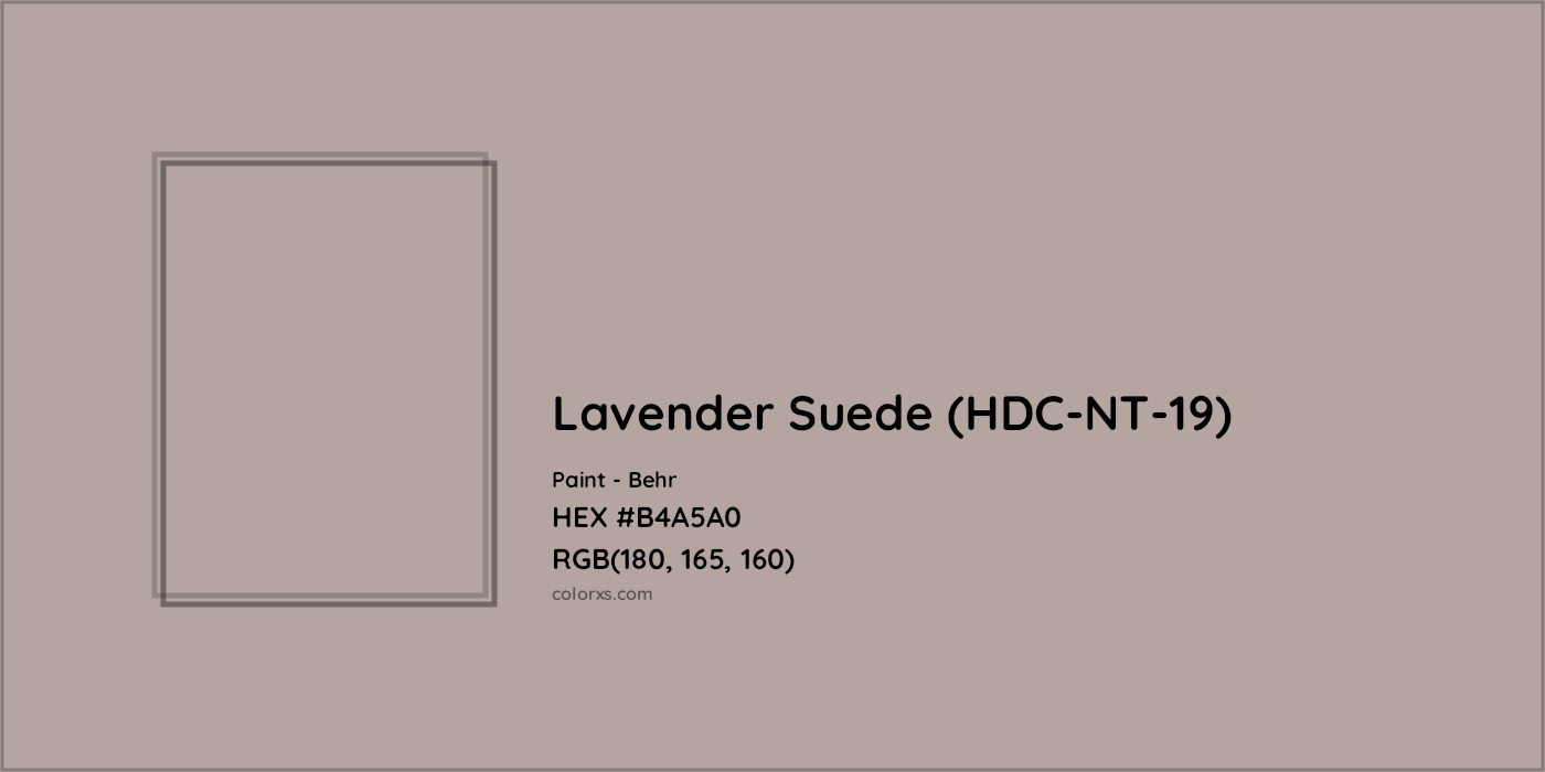 HEX #B4A5A0 Lavender Suede (HDC-NT-19) Paint Behr - Color Code
