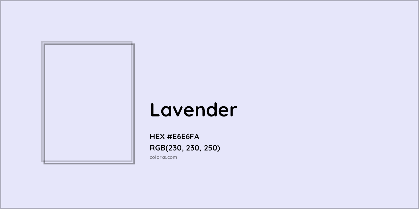 HEX #E6E6FA Lavender Color - Color Code