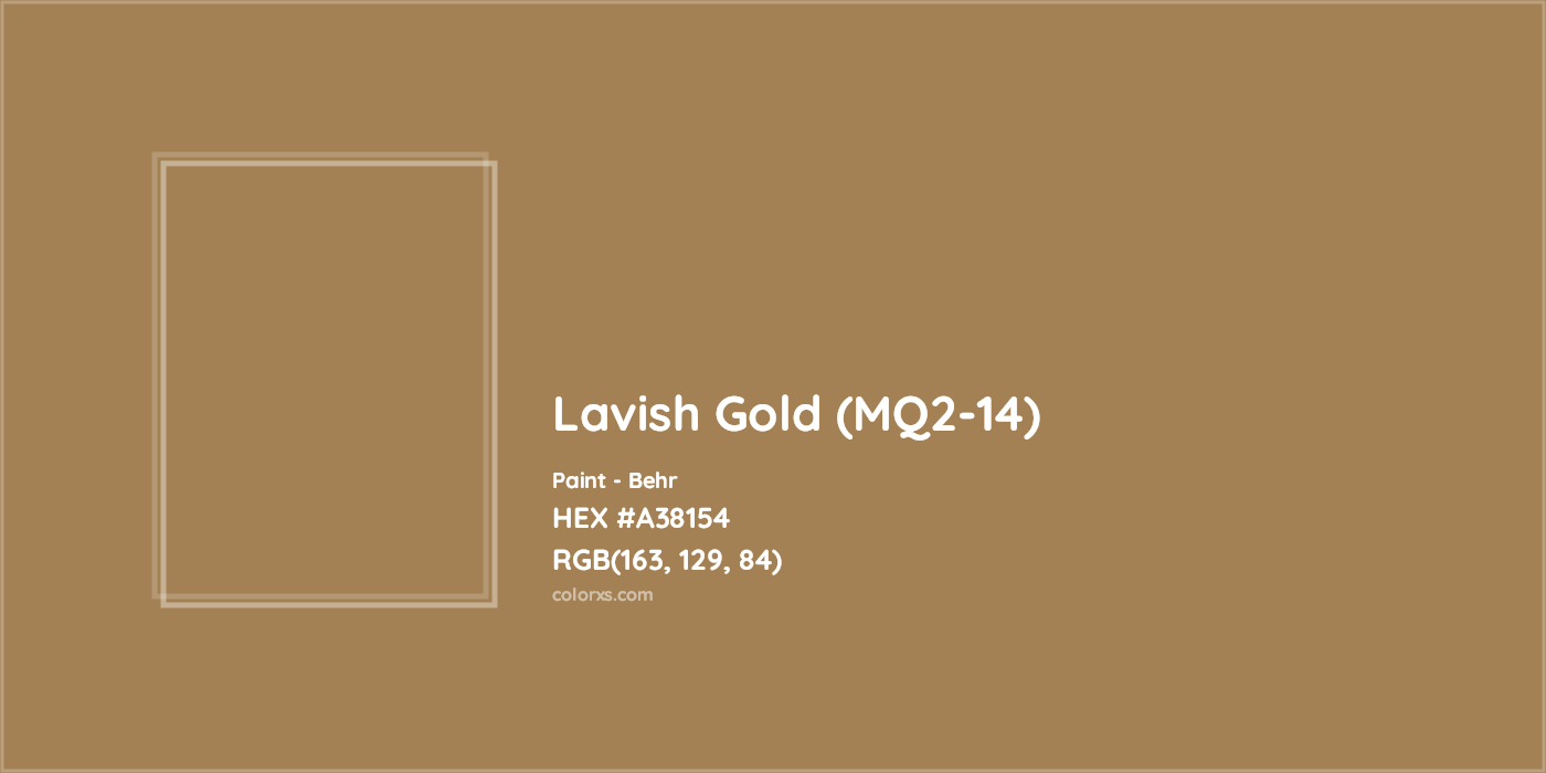 HEX #A38154 Lavish Gold (MQ2-14) Paint Behr - Color Code