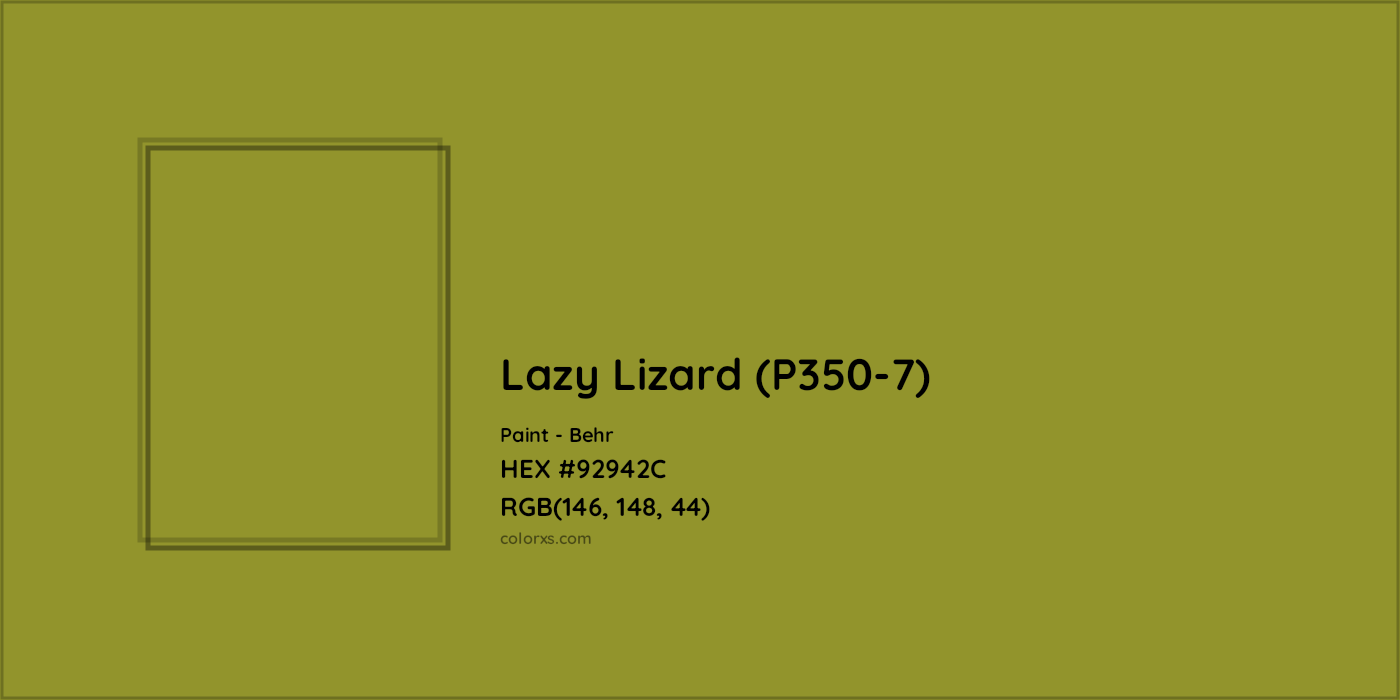 HEX #92942C Lazy Lizard (P350-7) Paint Behr - Color Code