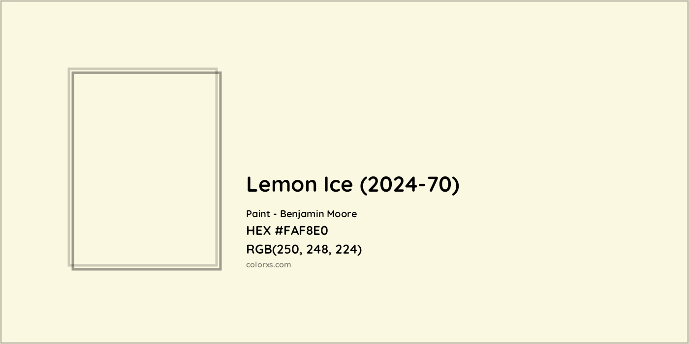 HEX #FAF8E0 Lemon Ice (2024-70) Paint Benjamin Moore - Color Code