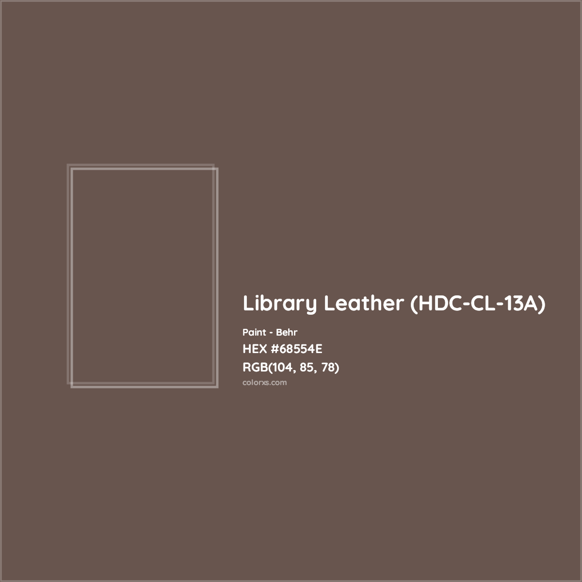 HEX #68554E Library Leather (HDC-CL-13A) Paint Behr - Color Code
