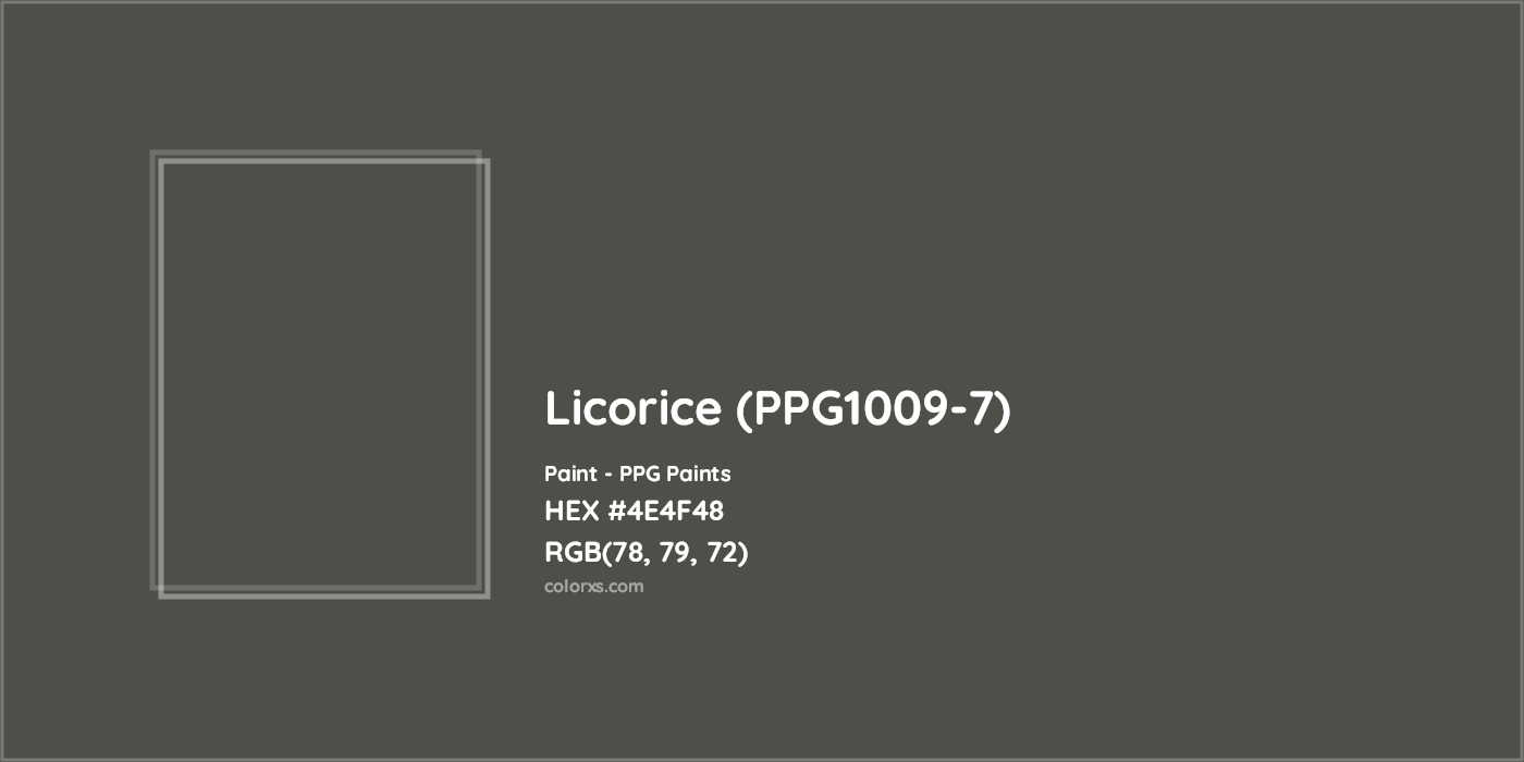 HEX #4E4F48 Licorice (PPG1009-7) Paint PPG Paints - Color Code