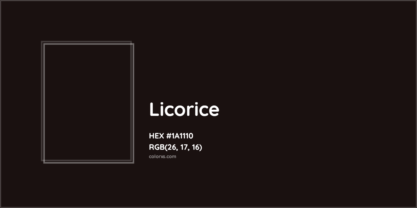 HEX #1A1110 Licorice Color - Color Code