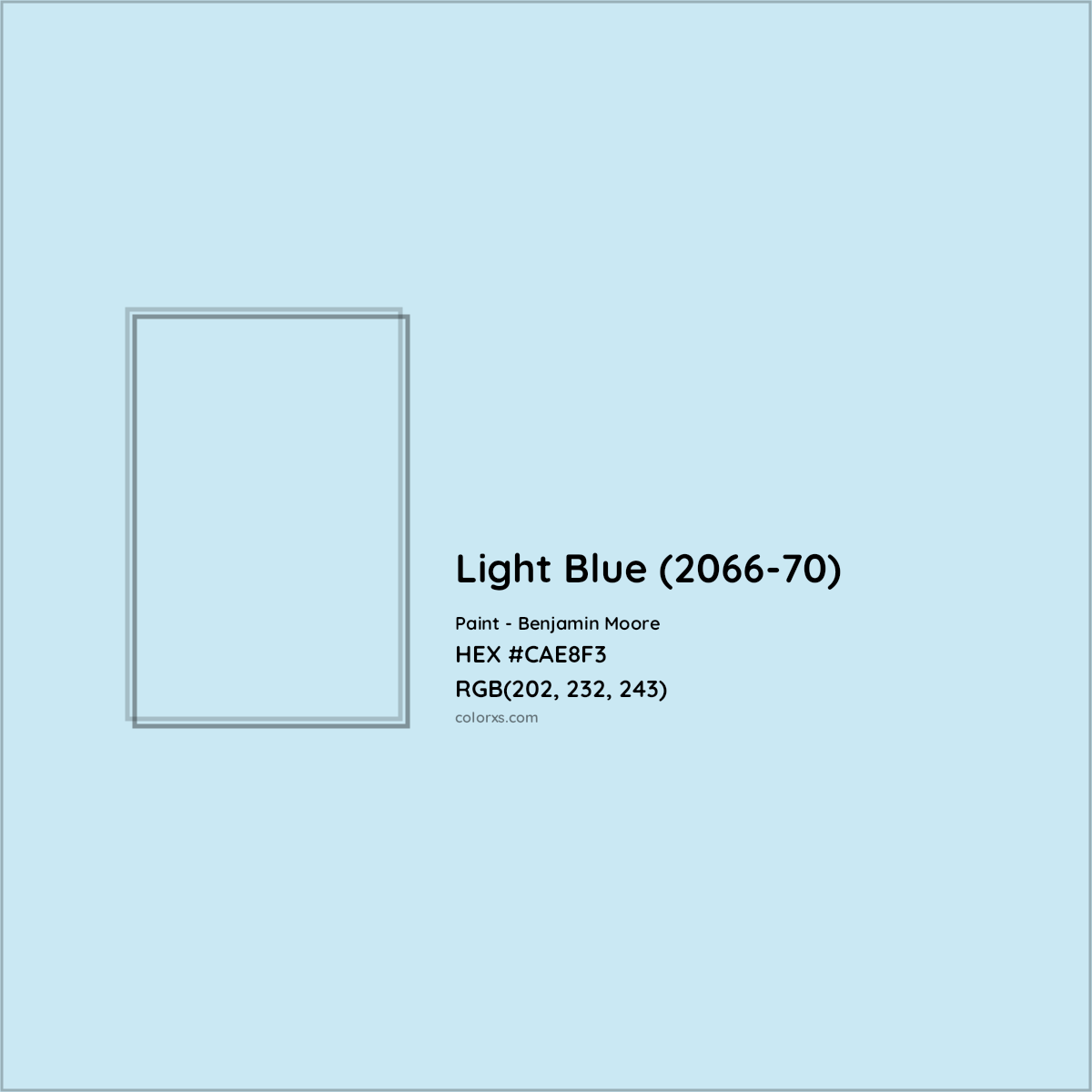 HEX #CAE8F3 Light Blue (2066-70) Paint Benjamin Moore - Color Code