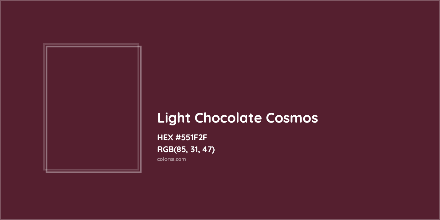 HEX #551F2F Light Chocolate Cosmos Color - Color Code
