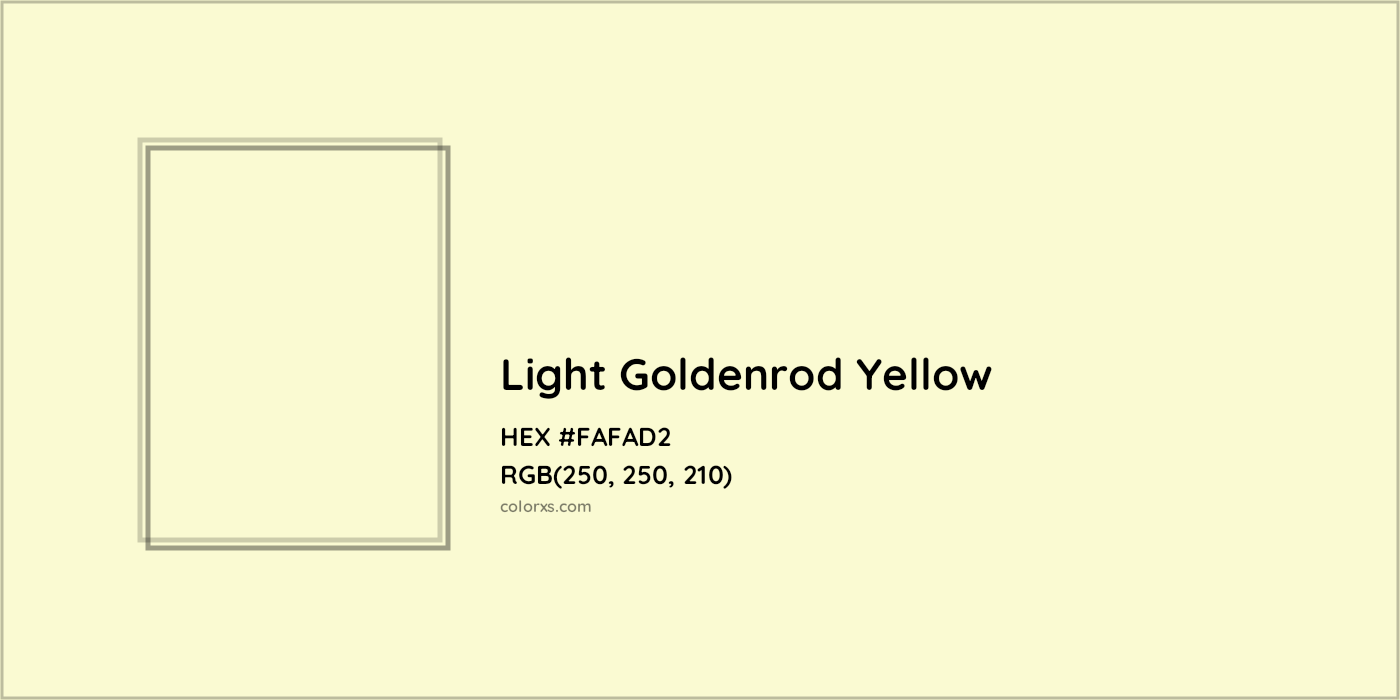 HEX #FAFAD2 Light Goldenrod Yellow Color - Color Code