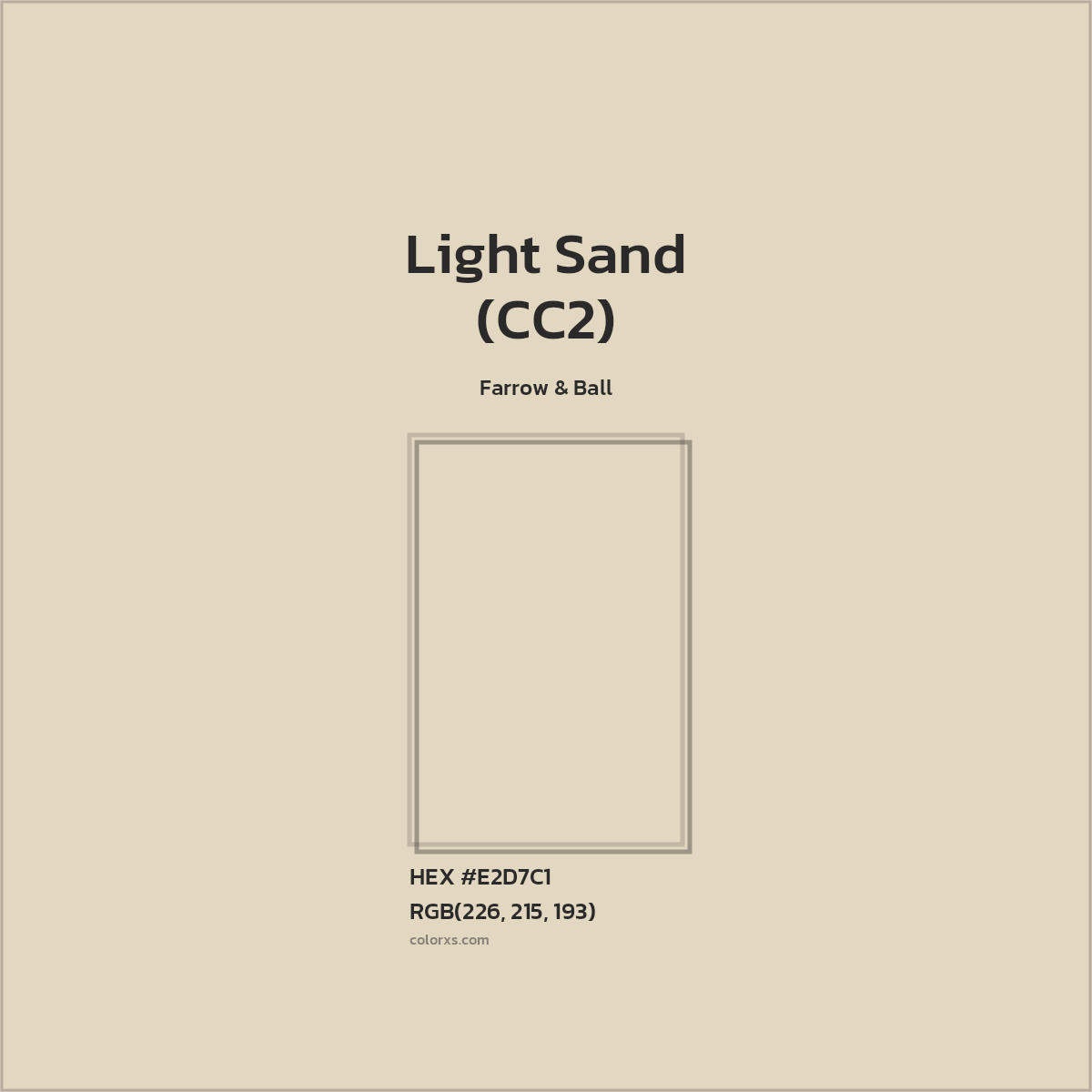 HEX #E2D7C1 Light Sand (CC2) Paint Farrow & Ball - Color Code
