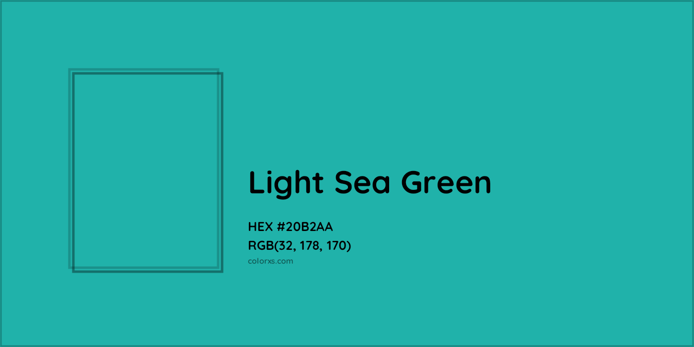 HEX #20B2AA Light Sea Green Color - Color Code