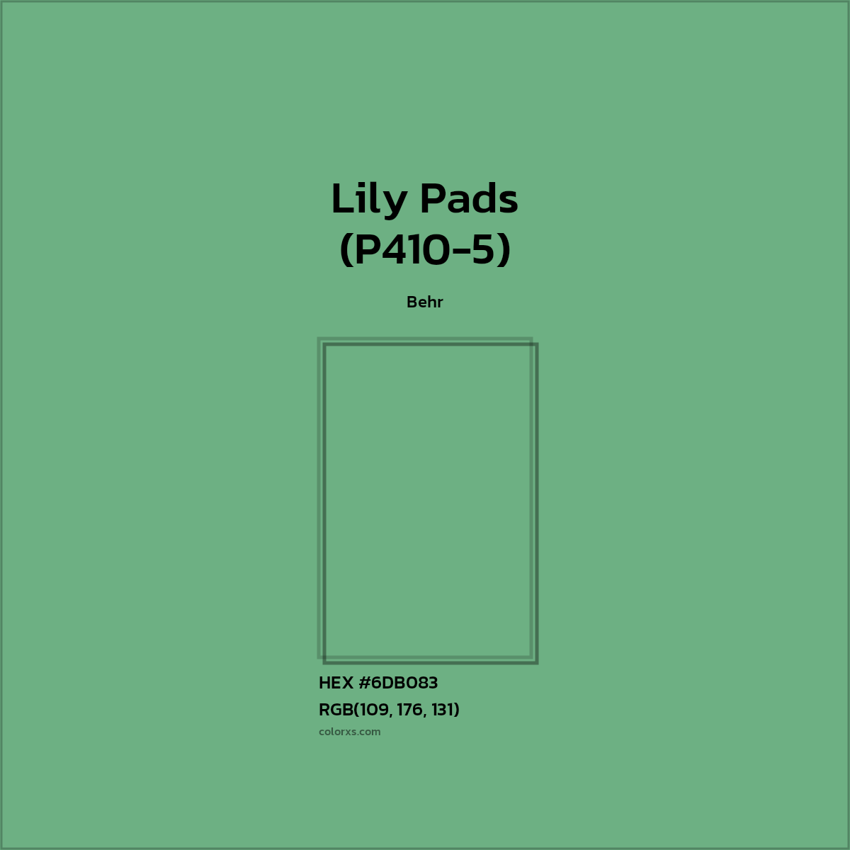 HEX #6DB083 Lily Pads (P410-5) Paint Behr - Color Code