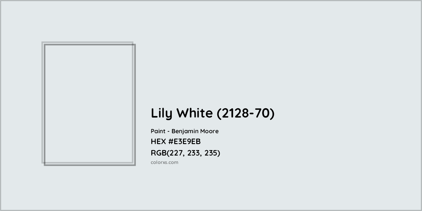 HEX #E3E9EB Lily White (2128-70) Paint Benjamin Moore - Color Code
