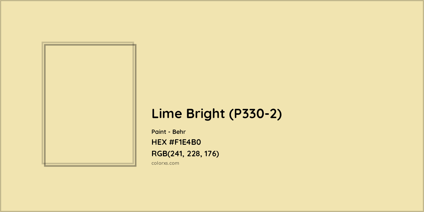 HEX #F1E4B0 Lime Bright (P330-2) Paint Behr - Color Code
