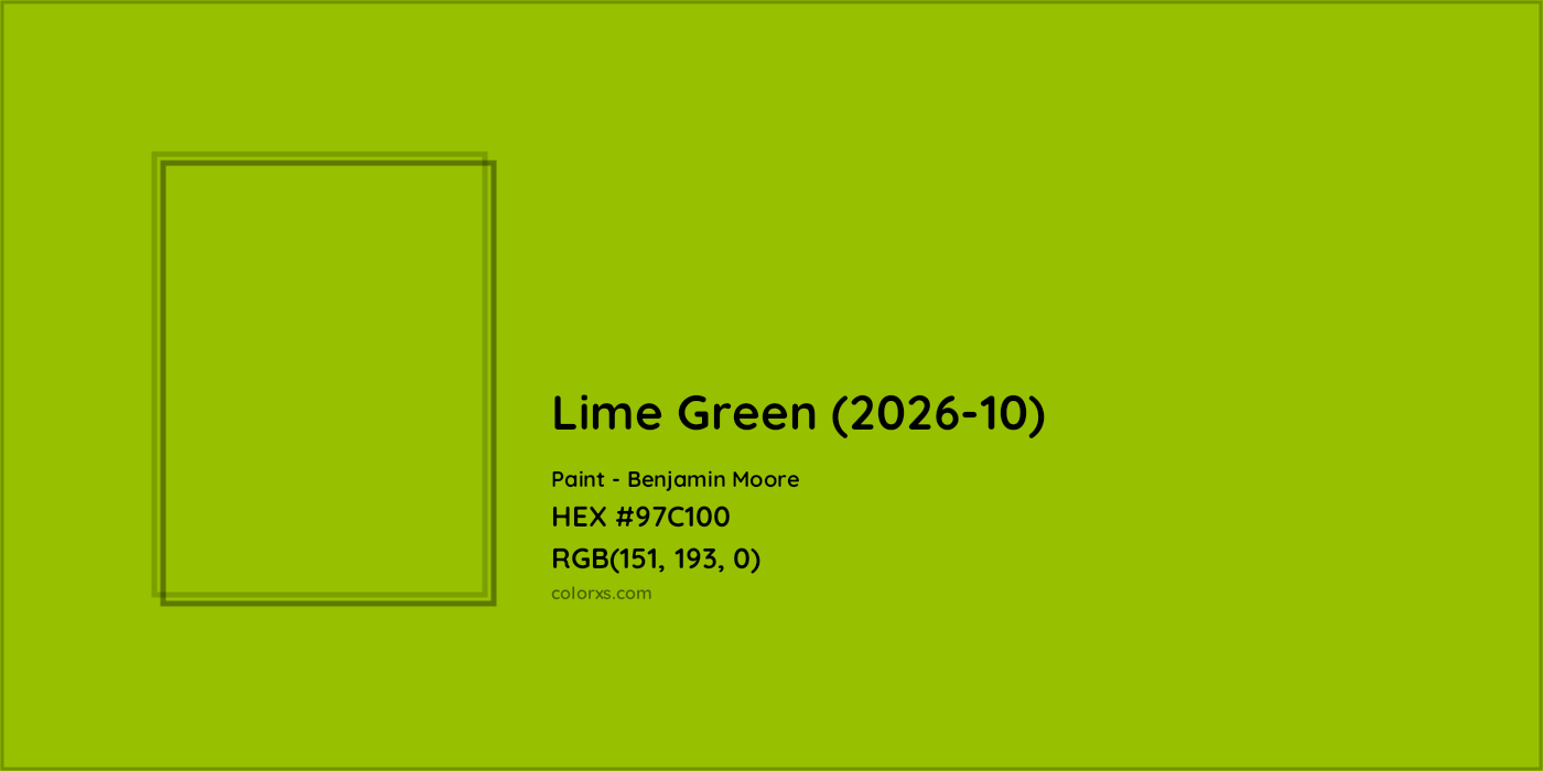 HEX #97C100 Lime Green (2026-10) Paint Benjamin Moore - Color Code