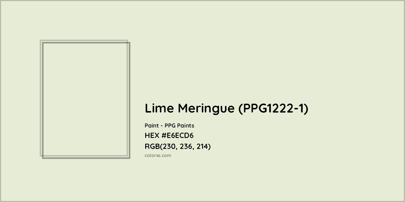 HEX #E6ECD6 Lime Meringue (PPG1222-1) Paint PPG Paints - Color Code