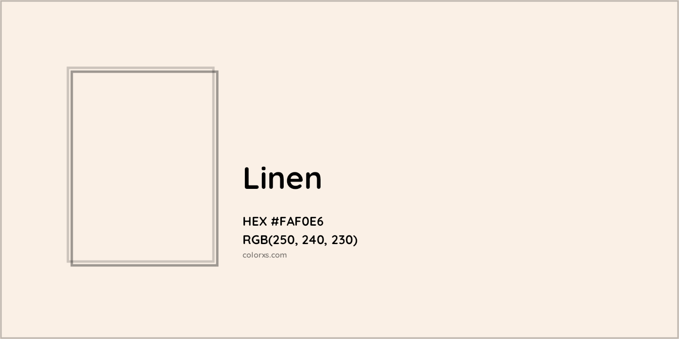 HEX #FAF0E6 Linen Color - Color Code