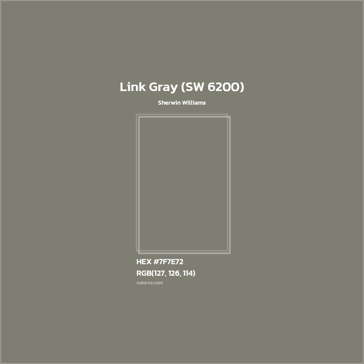 HEX #7F7E72 Link Gray (SW 6200) Paint Sherwin Williams - Color Code