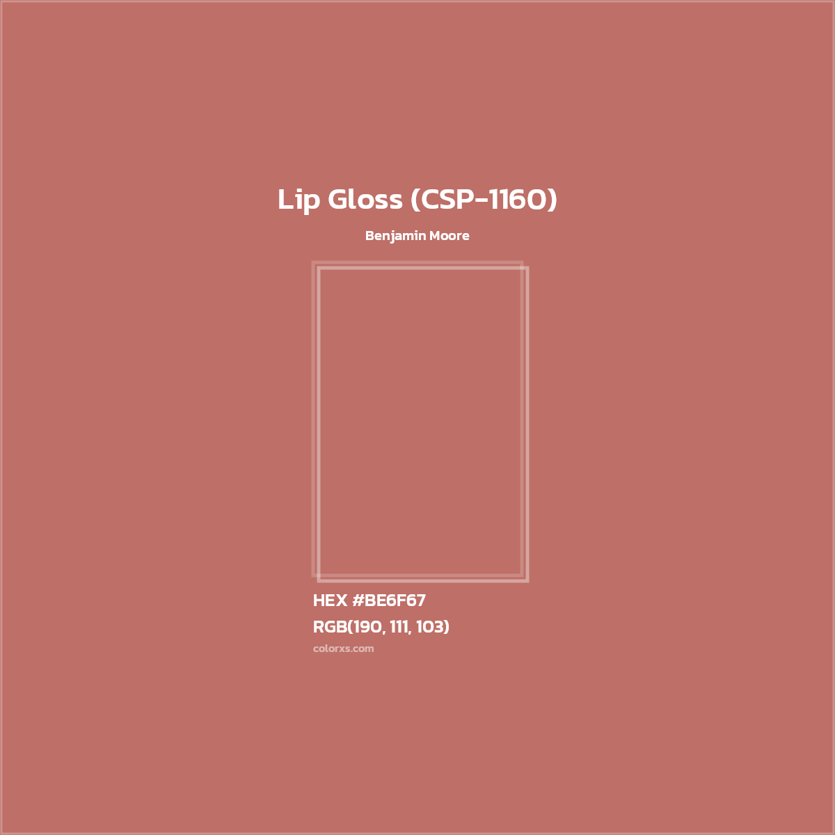 HEX #BE6F67 Lip Gloss (CSP-1160) Paint Benjamin Moore - Color Code