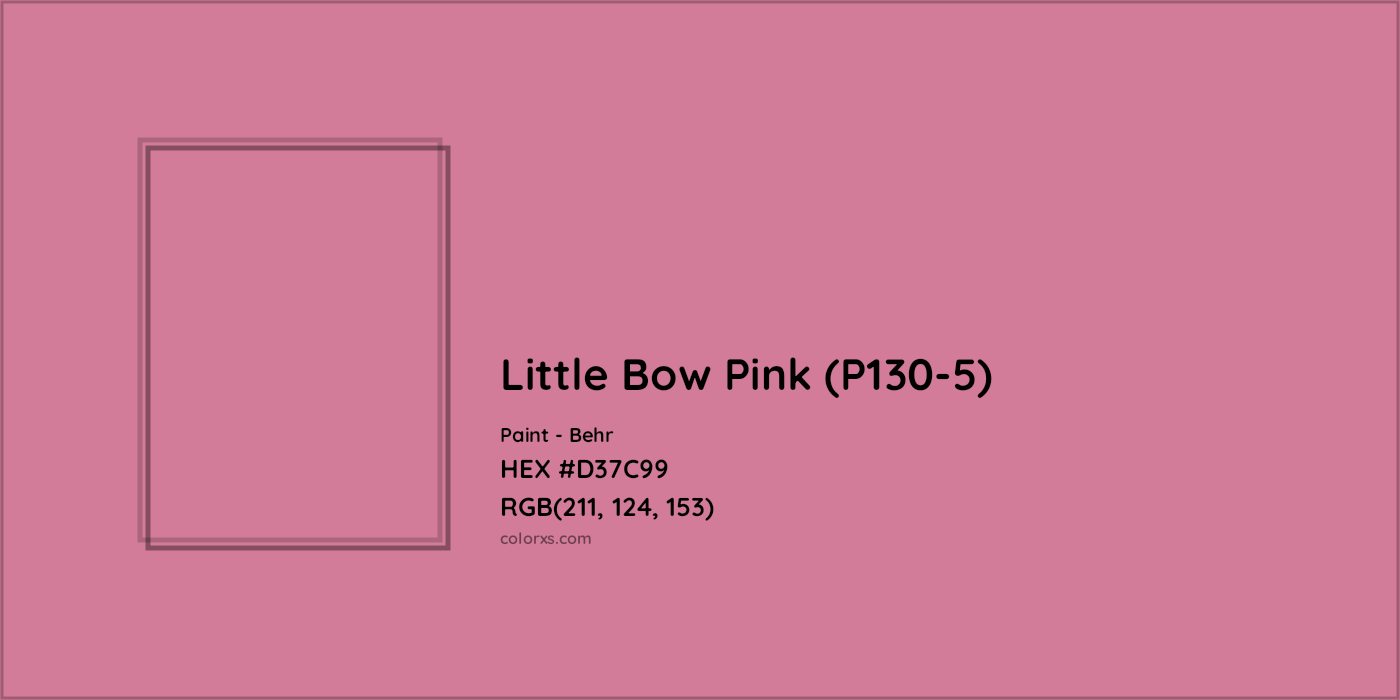 HEX #D37C99 Little Bow Pink (P130-5) Paint Behr - Color Code