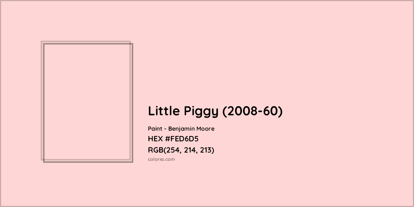 HEX #FED6D5 Little Piggy (2008-60) Paint Benjamin Moore - Color Code